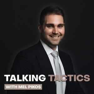 Talking Tactics with Mel Pikos
