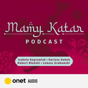 Mamy Katar. Podcast