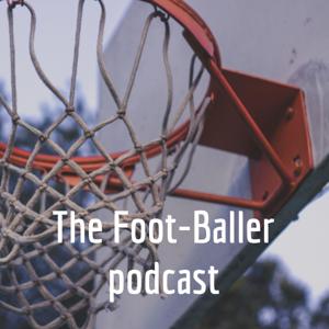 The Foot-Baller podcast