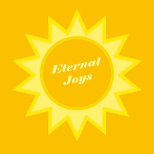Eternal Joys