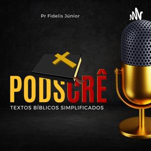 PODSCRÊ Fidelis Junior