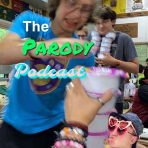 The Parody Podcast