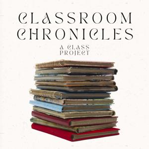 Classroom Chronicles
