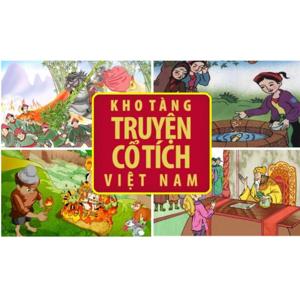TRUYỆN CỔ TÍCH