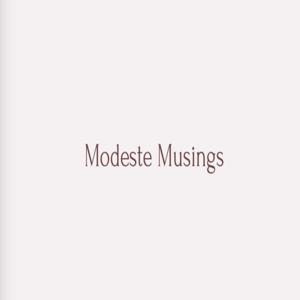 Modeste Musings