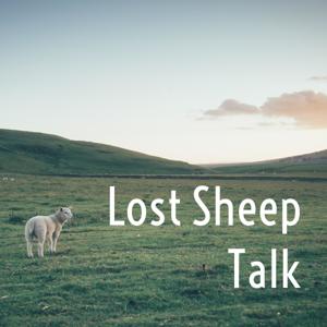 Lost Sheep Talk