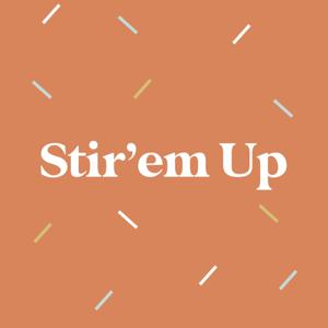 Stir'em Up