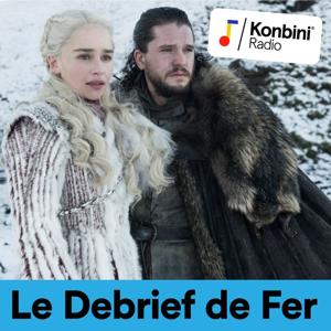 Le Débrief de Fer by Konbini Radio