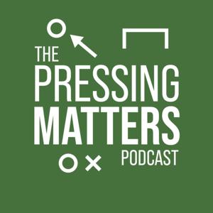 The Pressing Matters Podcast