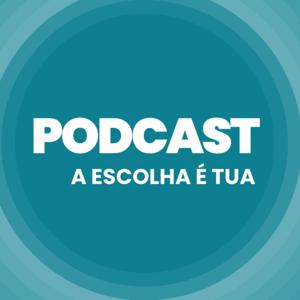 A Escolha é tua