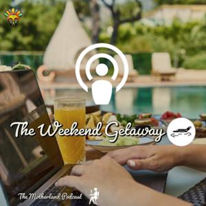 The Weekend Getaway