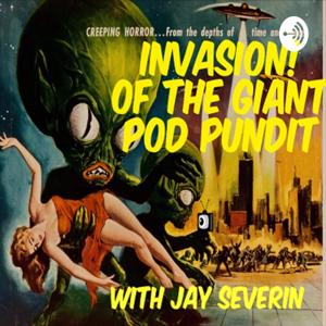 Invasion Of The Giant Pod Pundit