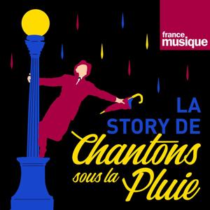 La story de Chantons sous la pluie