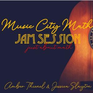 Music City Math JAM Session
