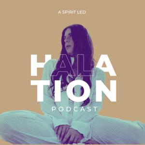 Halation ~ A Spirit Led Podcast