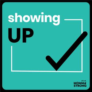 Showing Up