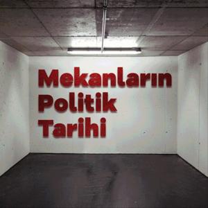 Mekanların Politik Tarihi