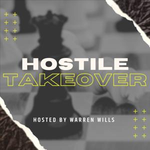 The Hostile Takeover
