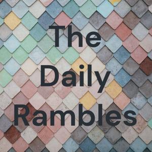 The Daily Rambles