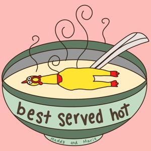 Best Served Hot
