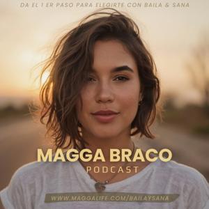 Magga Braco Podcast