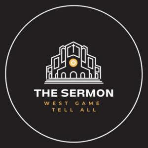 The West Game Sermon