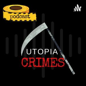 Utopia Crimes