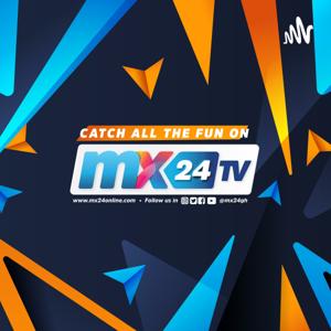 MX24 PODCASTS