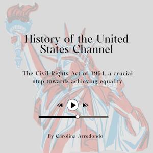 The Civil Rights Act of 1964, a crucial step towards achieving equiality