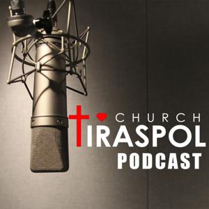 TiraspolChurch Podcast