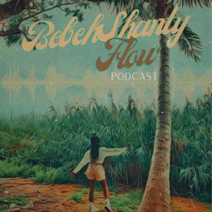 BebehShanty Flow