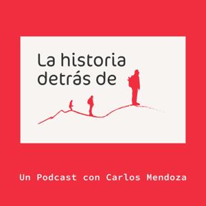 La Historia Detrás De