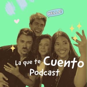 LA QUE TE CUENTO
