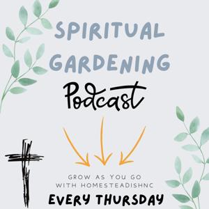 Spiritual Gardening