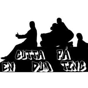 Gutta På En Dum Ting