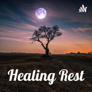 Healing Rest