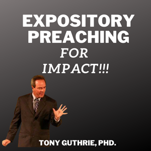 Expository Preaching for Impact