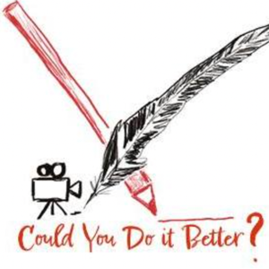 Could You Do It Better?