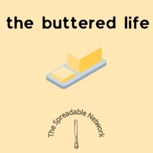 The Buttered Life