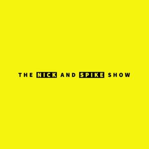 The Nick and Spike Show