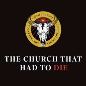 The Church that had to Die