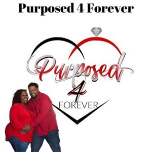 Purposed 4 Forever