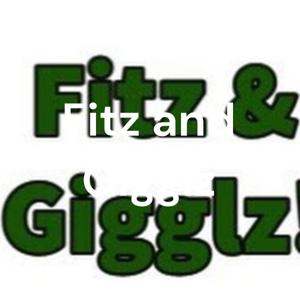Fitz and Gigglz