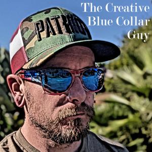 The Creative Blue Collar Guy