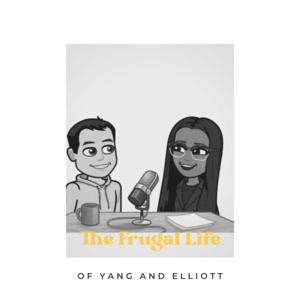 The Frugal Life of Yang and Elliott