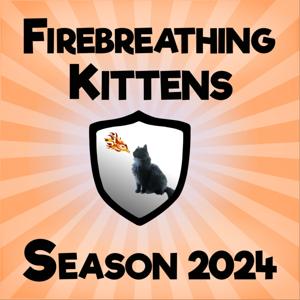 Firebreathing Kittens