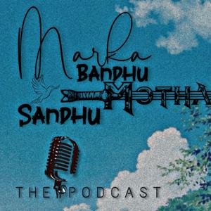 Marka Bandhu Modha Sandhu