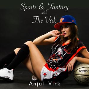 Sports and Fantasy with The Virk