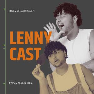 LennyCast
