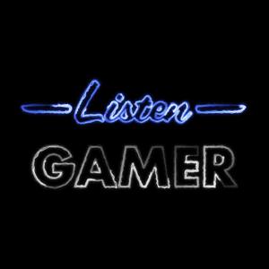 Listen Gamer Podcast
